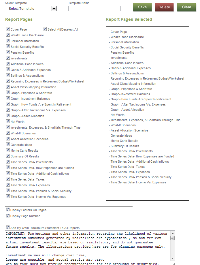 Customize your own report templates.